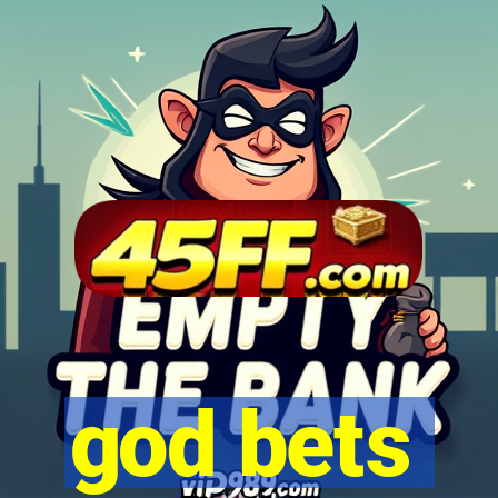god bets
